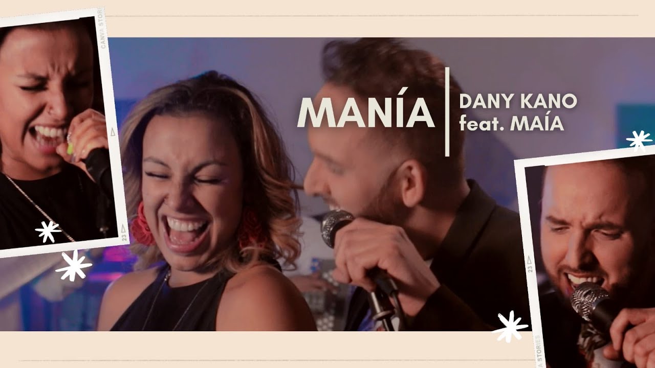MANÍA - Dany Kano FT Maía (Official Video)