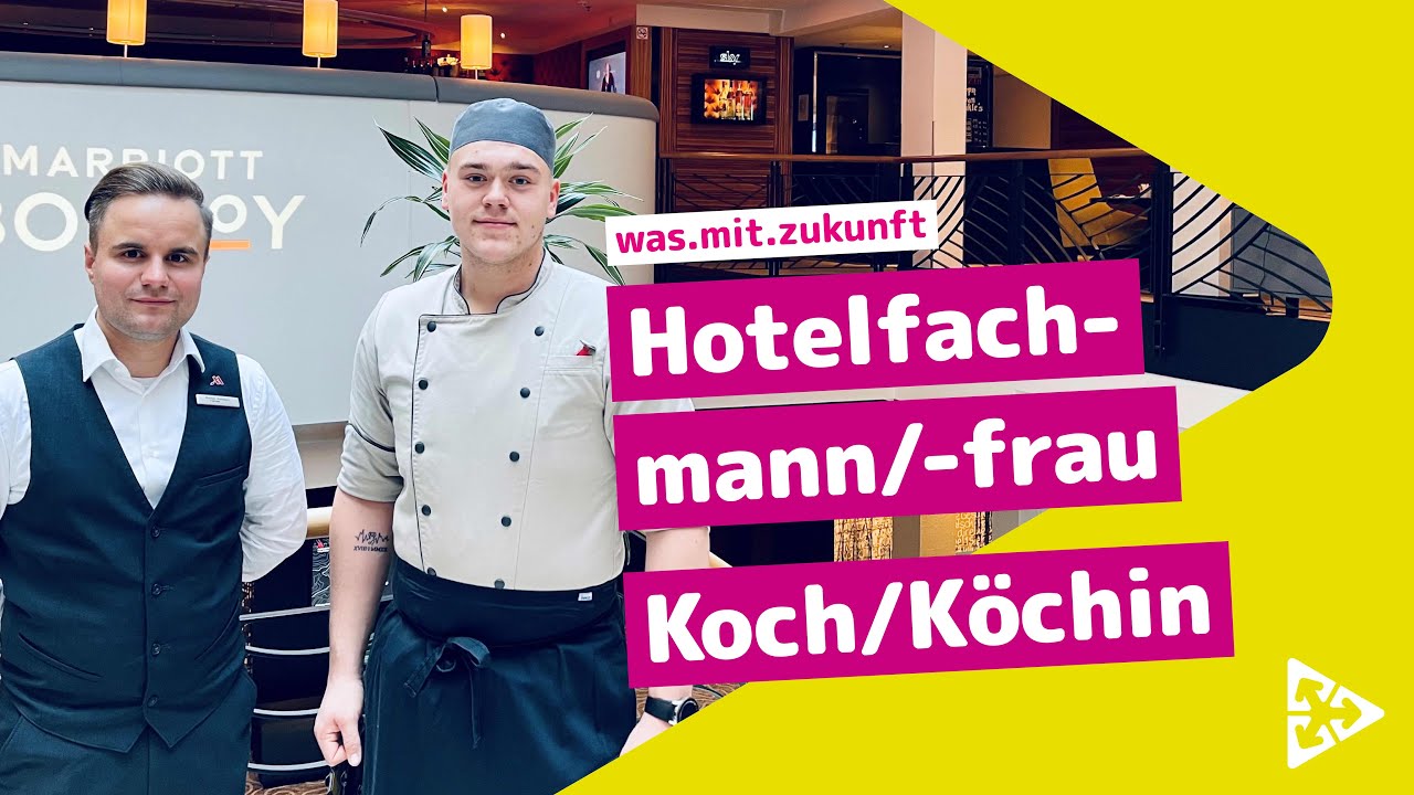 Ausbildung zum/zur Hotelfachmann/Hotelfachfrau und Koch/Köchin - NUTZE DEINE CHANCE UND BEWIRB DICH!