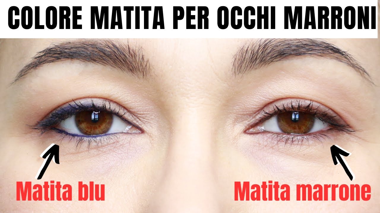 Quale colore di matita valorizza gli occhi marroni