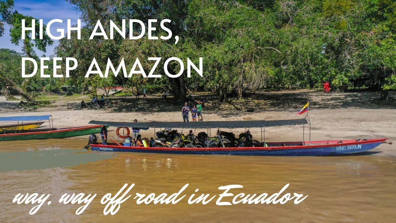 High Andes Deep Amazon Tour 1080p