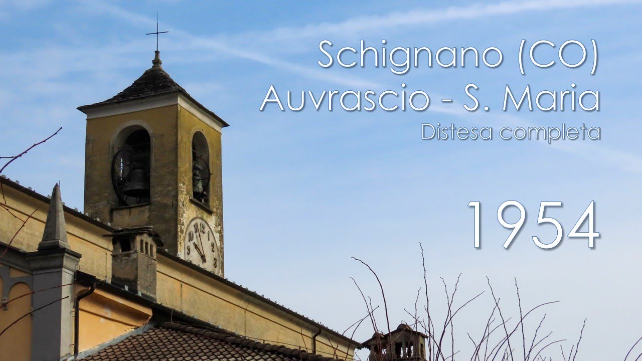 Le campane di Schignano (CO) - fraz. Auvrascio - Chiesa di S. Maria