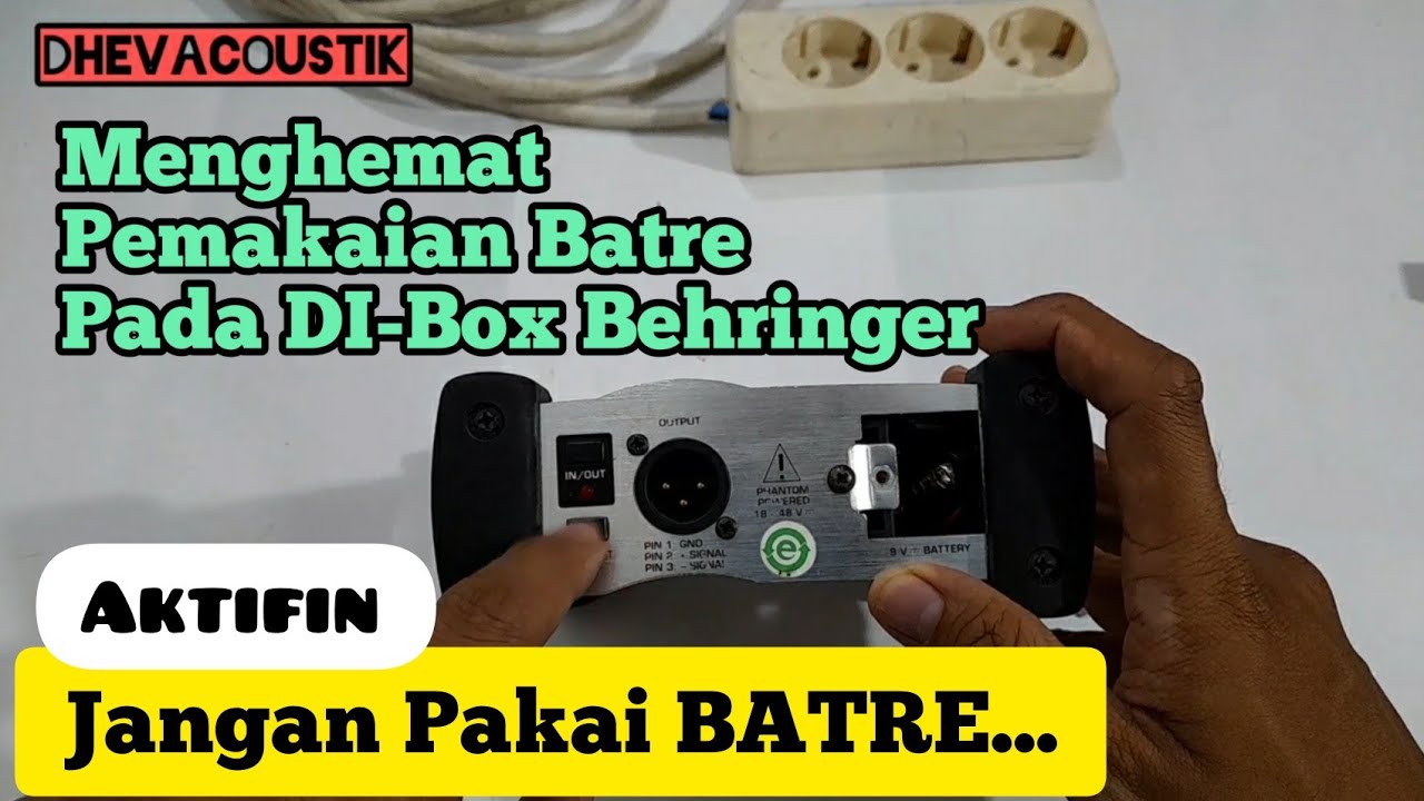CARA AKTIFKAN DI BOX BEHRINGER TANPA PHANTOM POWER ATAUPUN BATRE 9 VOLT ?? BEGINI CARANYA...