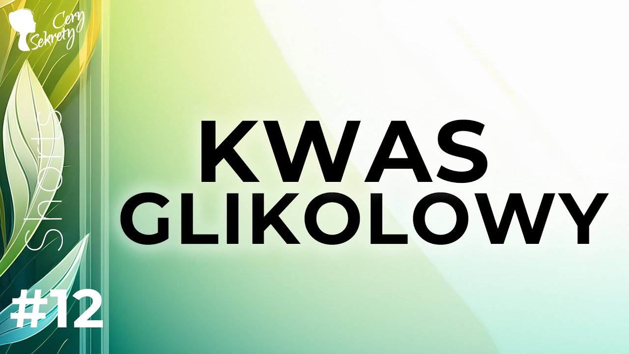 KWAS GLIKOLOWY - Ujędrnia | Wygładza zmarszczki | Pobudza kolagen