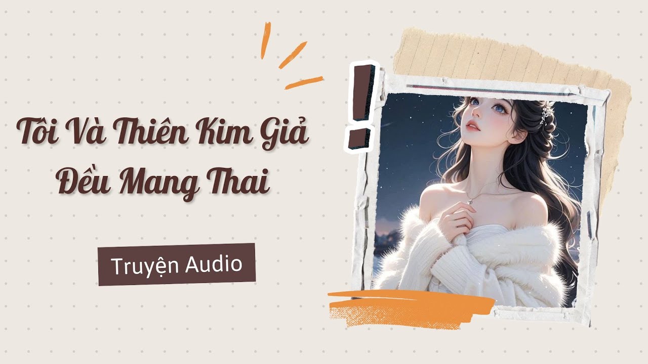 [FULL REVIEW] TÔI VÀ THIÊN KIM GIẢ ĐỀU MANG THAI || Ngày Nắng Hạ