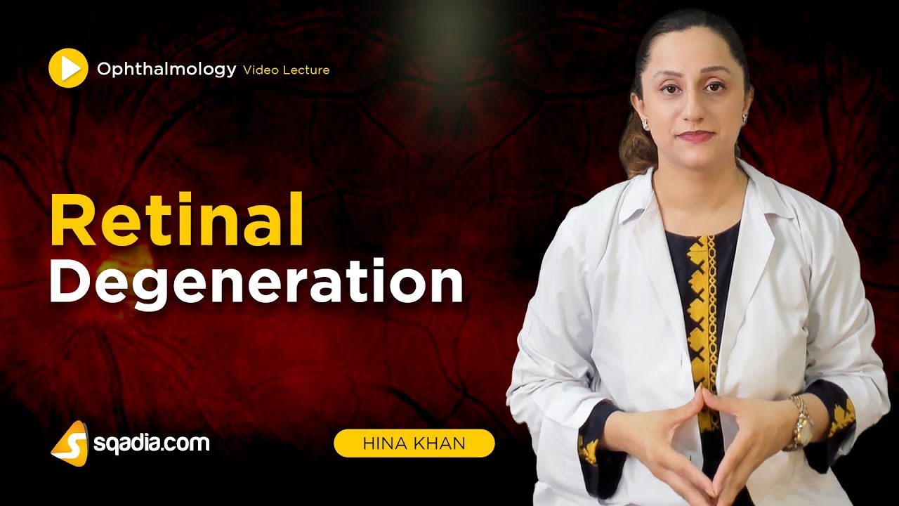 Retinal Degeneration