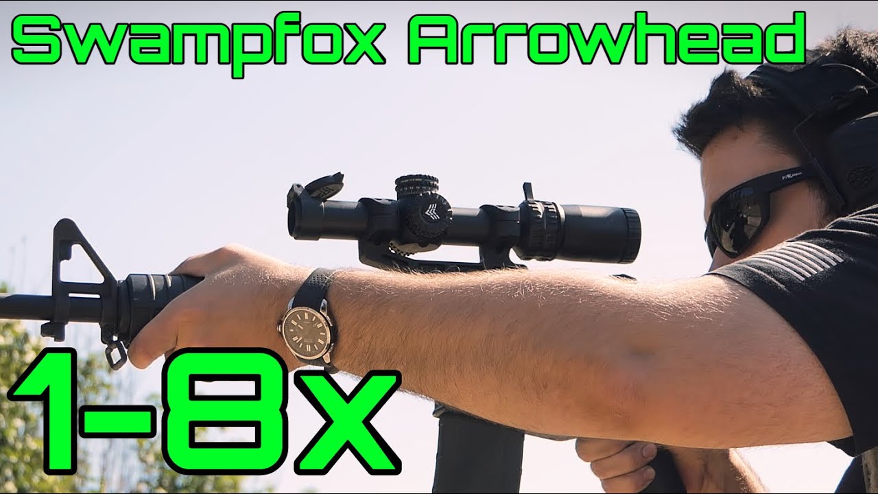 Swampfox Arrowhead 1-8x - Budget LPVO Excellence