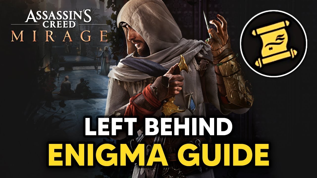 Assassin's Creed Mirage - Left Behind - Enigma Guide (Location & Solution)
