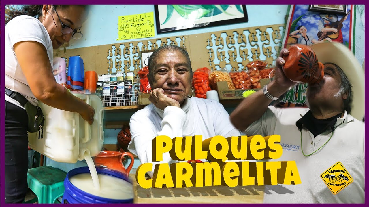 Pulques Carmelita