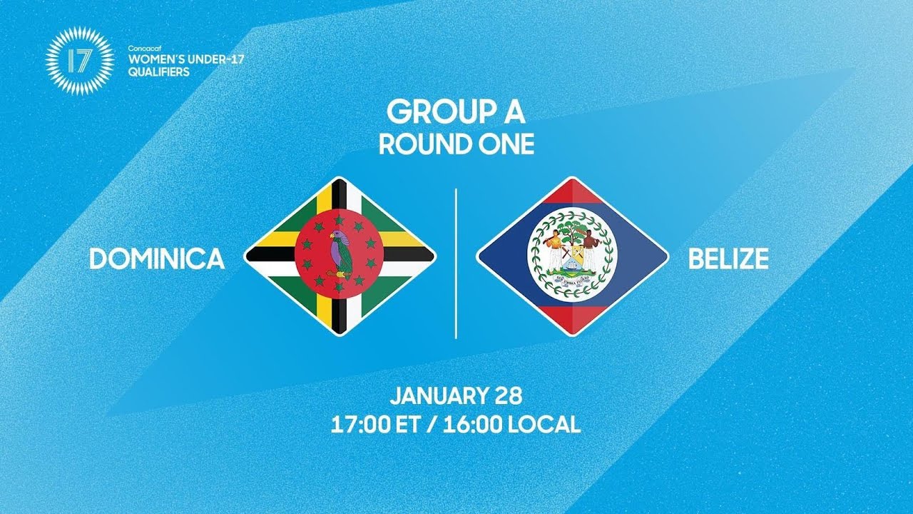 Dominica vs Belize | 2026 Concacaf Women’s Under-17 Qualifiers