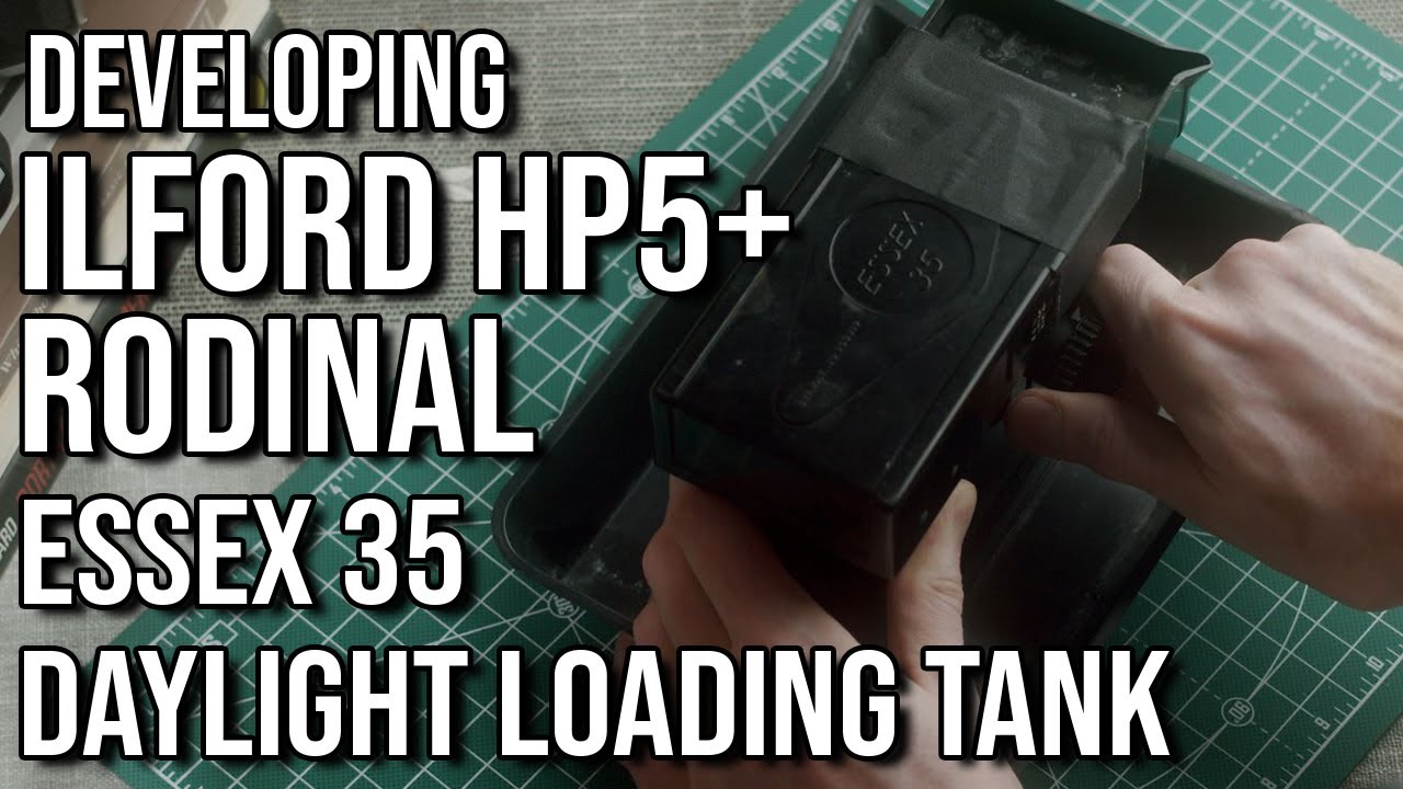Developing Ilford HP5+ with Rodinal in an Essex 35 Daylight Loading Tank