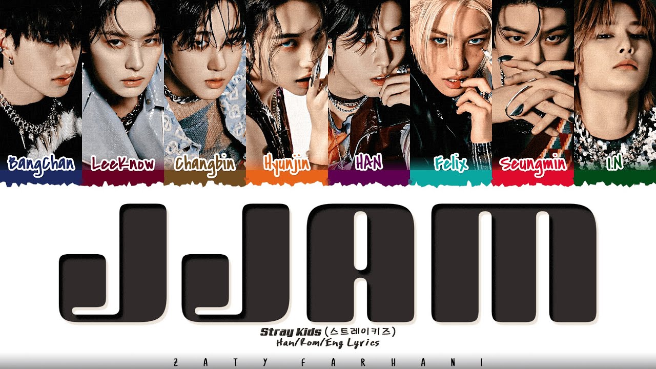 Stray Kids (스트레이키즈) - 'JJAM' Lyrics [Color Coded_Han_Rom_Eng]