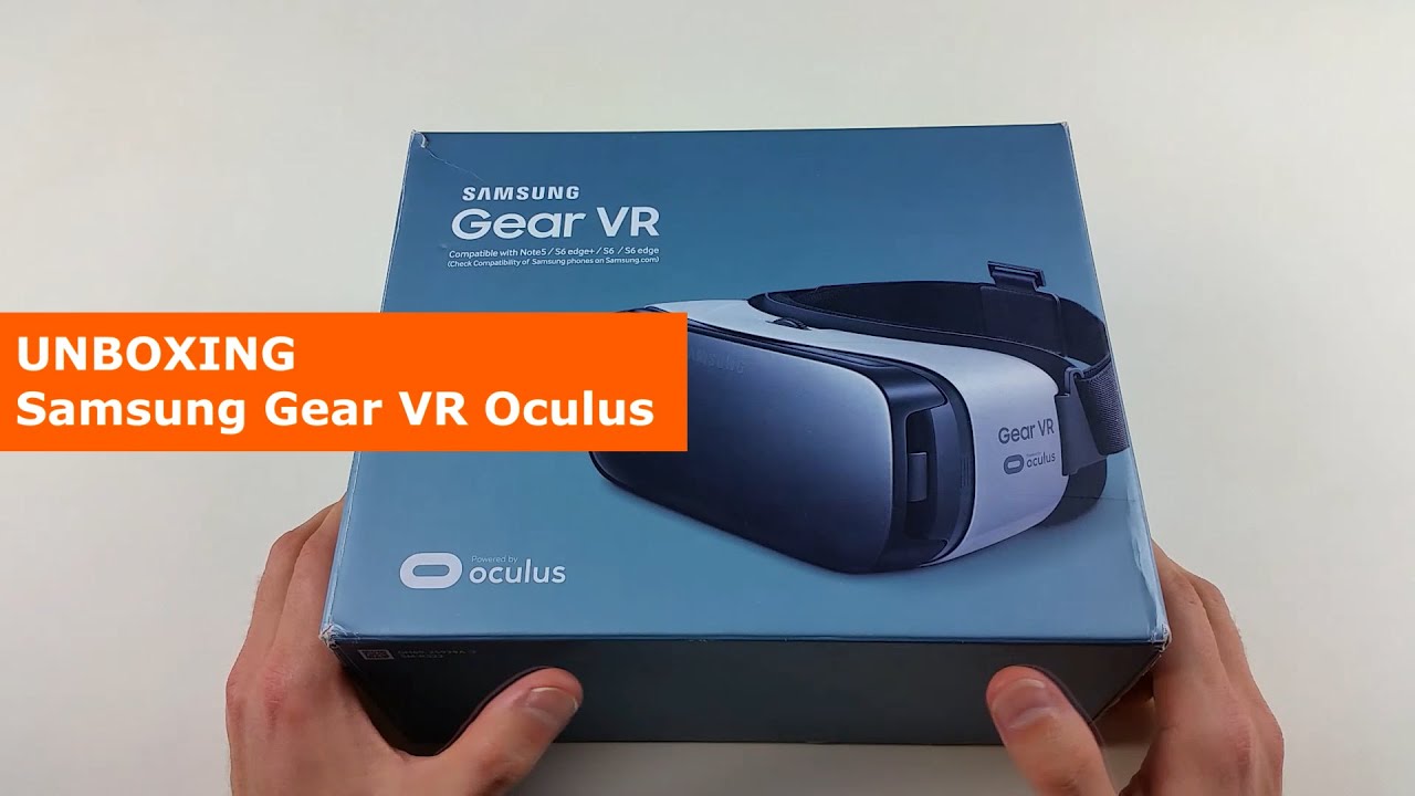 Samsung Gear VR Oculus - Rozpakowanie Unboxing Pierwsze Wrażenia - ForumWiedzy | ForumWiedzy