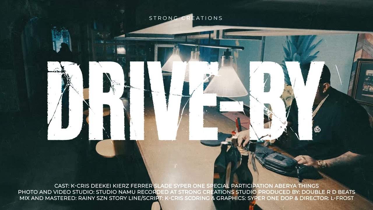 K-CRIS | DEEKEI, KIERZ FERRER, SLADE, SYPER ONE - DRIVE-BY (OFFICIAL MUSIC VIDEO)