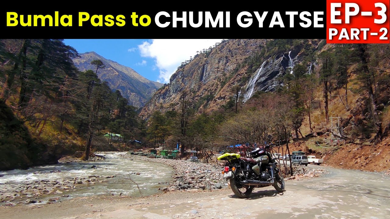 Bike Ride to Chumi Gyatse | Arunachal’s Untouched Beauty