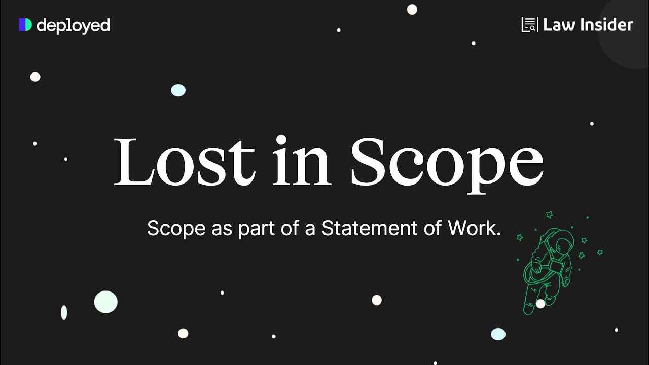 Lost in Scope: How to Navigate Statements of Work