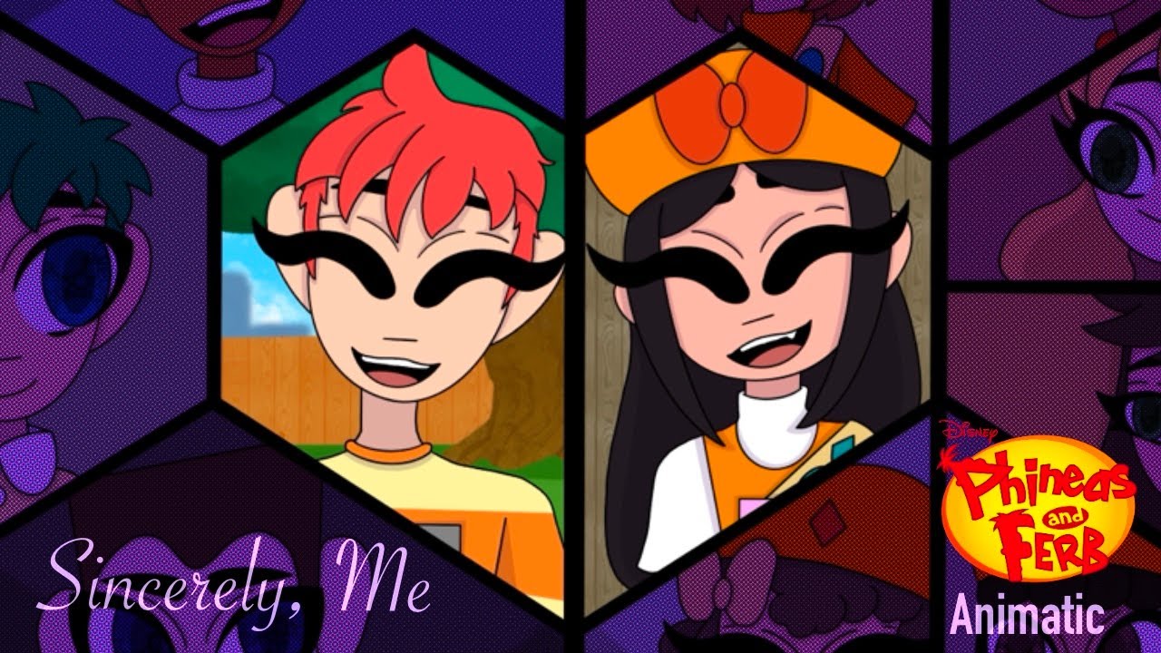 Sincerely, Me | Phineas and Ferb Animatic