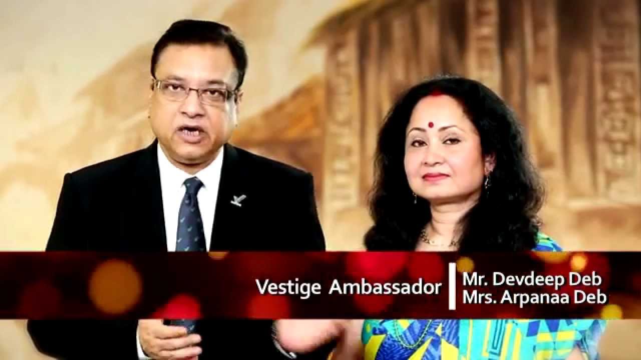 Vestige Ambassador - Mr Devdeep Deb & Mrs Arpanaa Deb