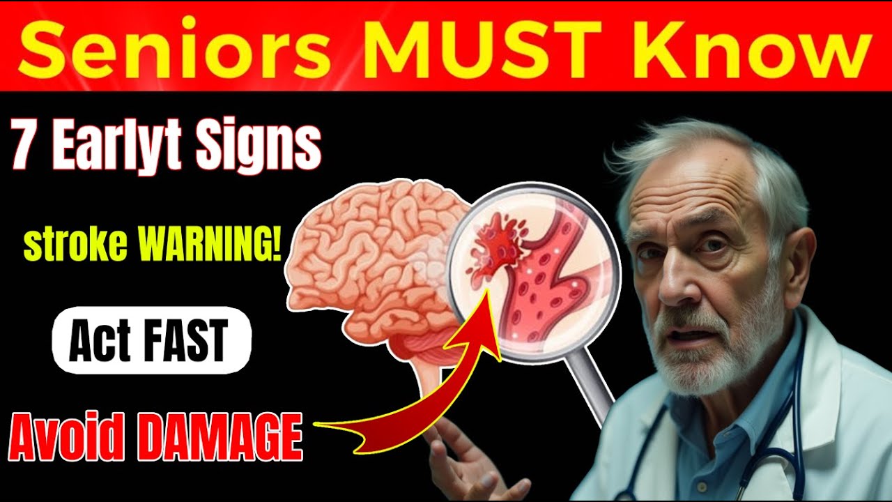 SENIORS, Don't Ignore These 7 Early Stroke Warning Signs | Senior Health Tips.