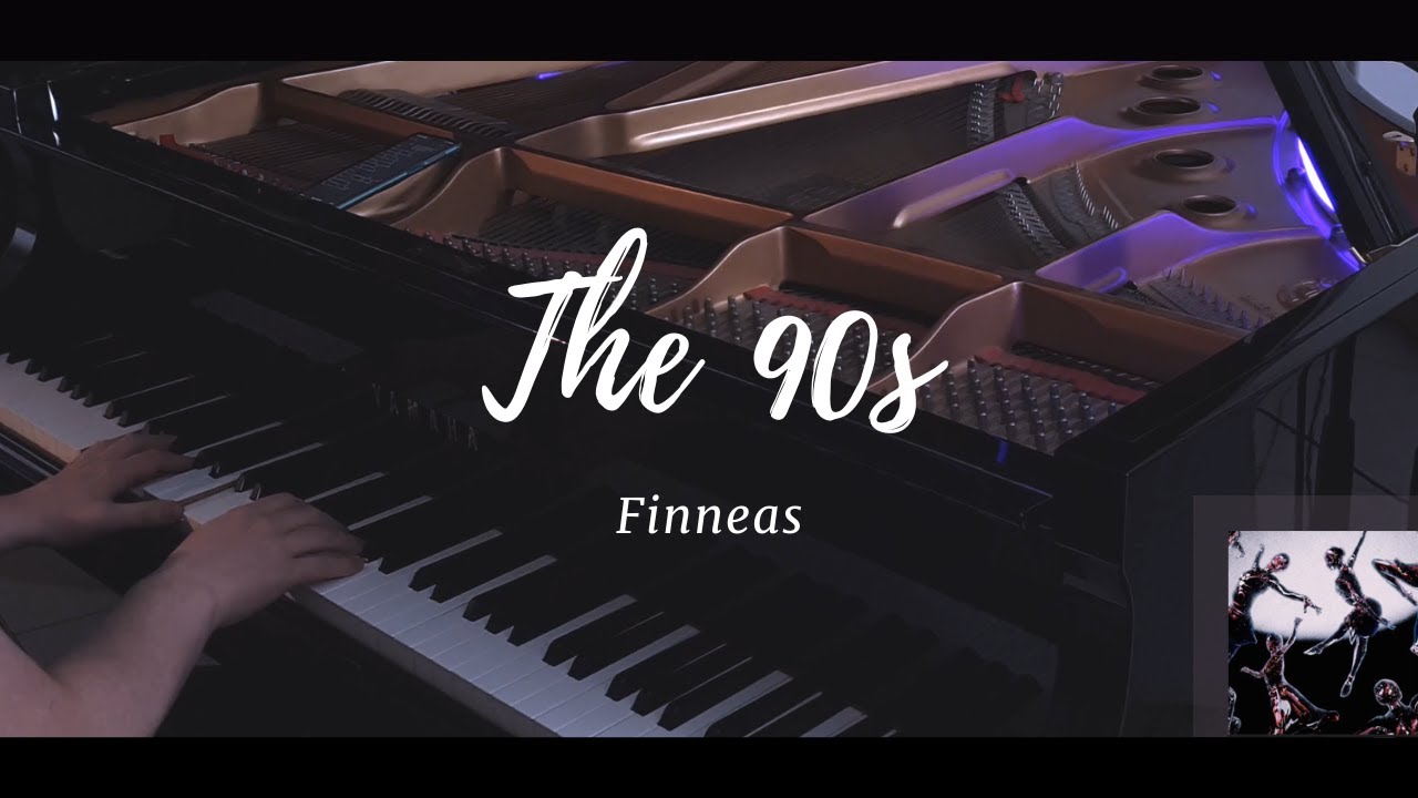 The 90s - Finneas [Piano Cover]