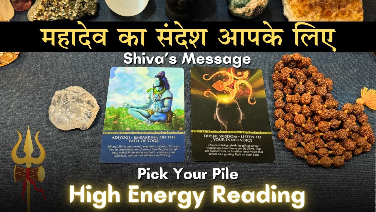 🔱 Shivji Ka Sandesh Aapke Liye 🔮 | High Energy Pick a Card Reading | Divine Message From Mahadev