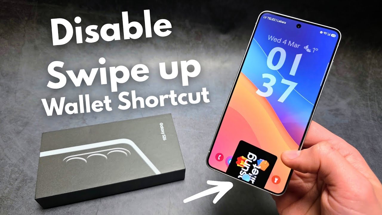 Samsung S26 / S26 Ultra &mdash; Удаление ярлыка Samsung Wallet с экрана блокировки/главного экрана