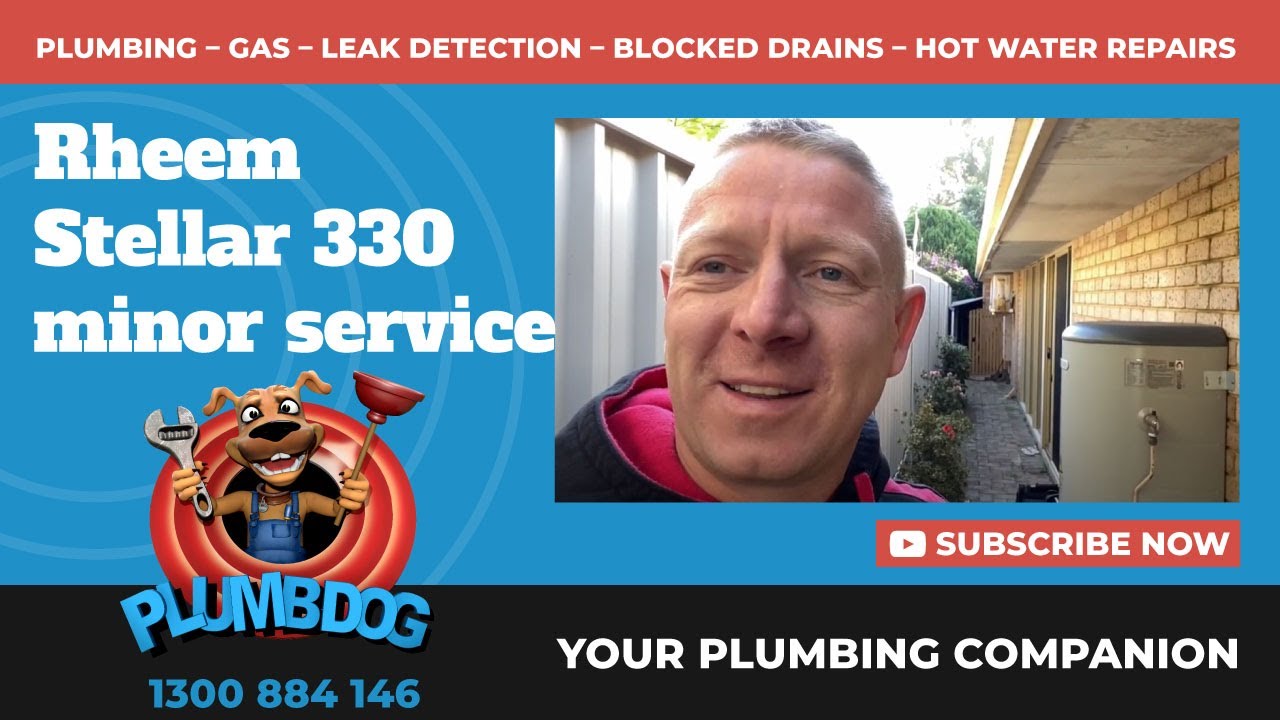 Hot Water System Minor Service (Rheem Stellar 330)