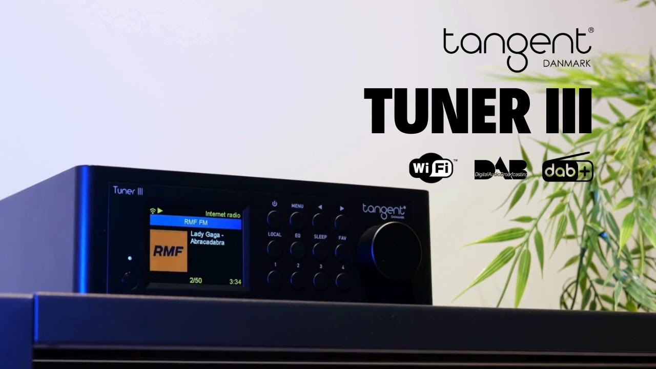Tangent Tuner III: FM, DAB+ and Internet Radio in One Device
