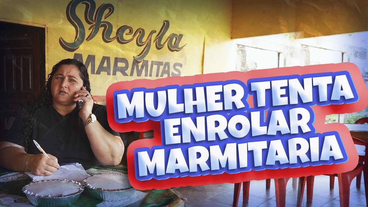Mulher tenta enrolar marmitaria