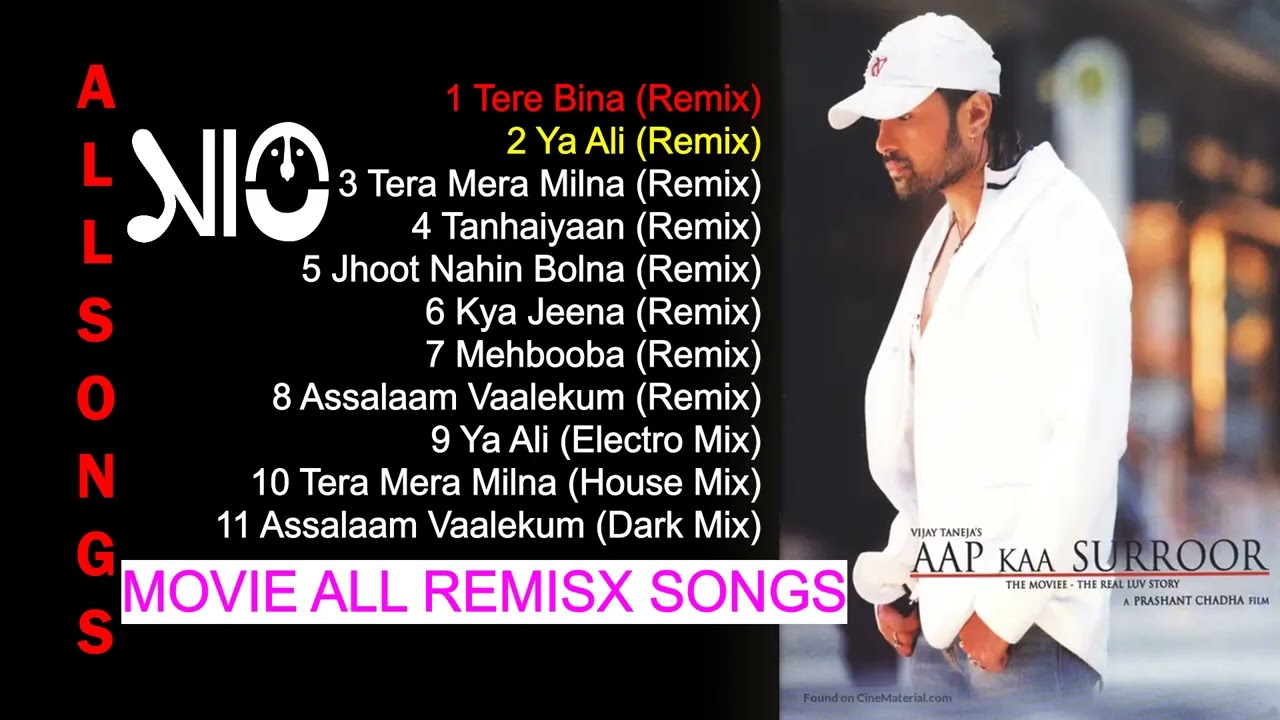 AAP KAA SURROOR MOVIE ALL REMIX SONGS