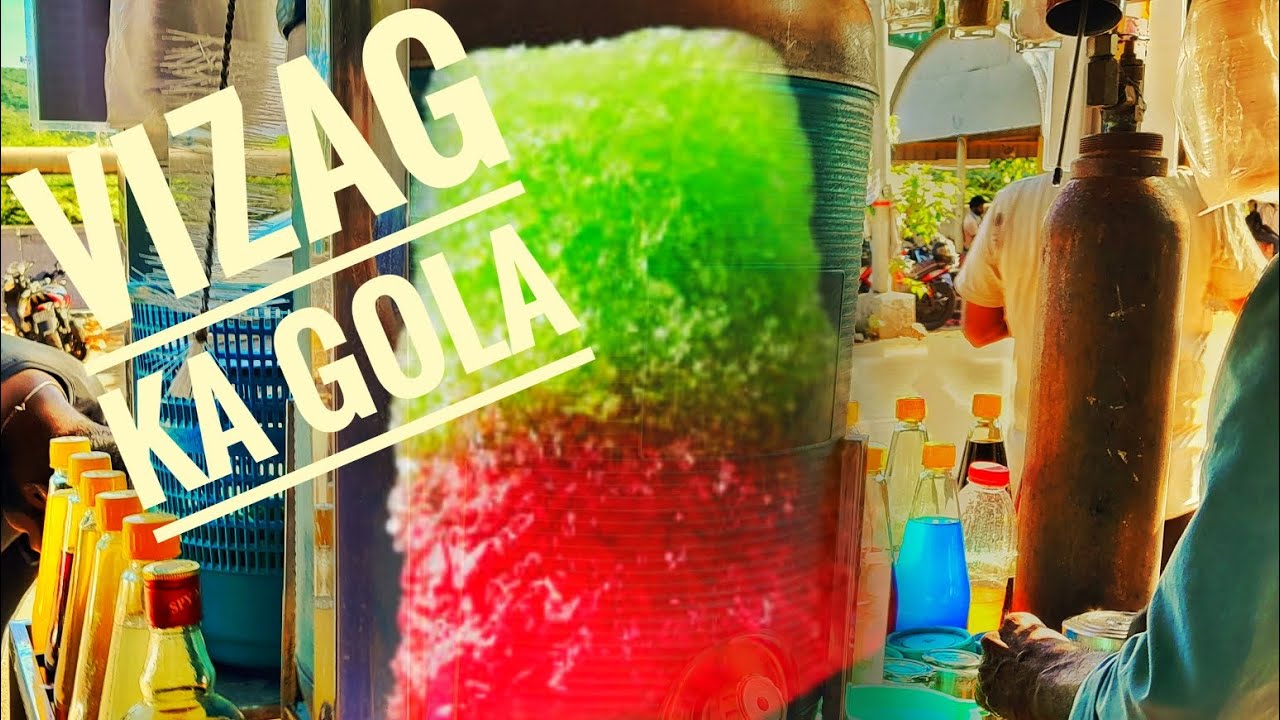 ICE GOLA IN VIZAG...BEAT THE HEAT..WITH GOLA.