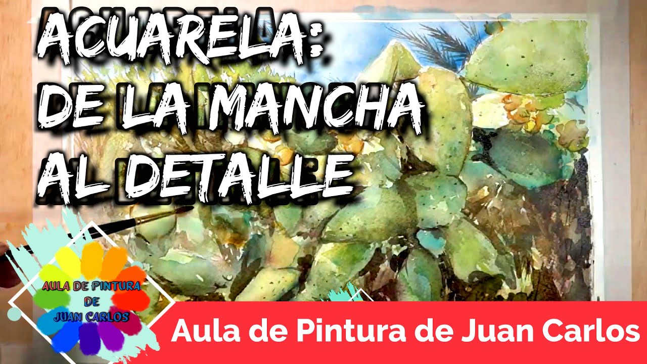 ✅Técnica Acuarela: de la mancha al detalle.
