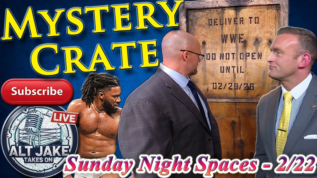 SNS (2/22) LIVE! - What (or WHO) IS in the Mystery Crate? Trick & Je'Von are BOTH in The Chamber!!!