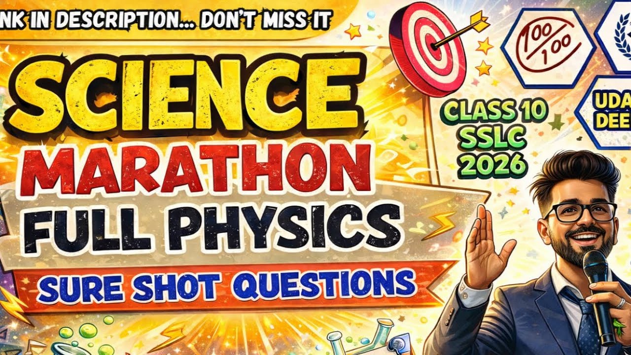 10th SSLC 2026 SCIENCE MARATHON FULL PHYSICS 28 MARKS SURE SHOT QUESTIONS