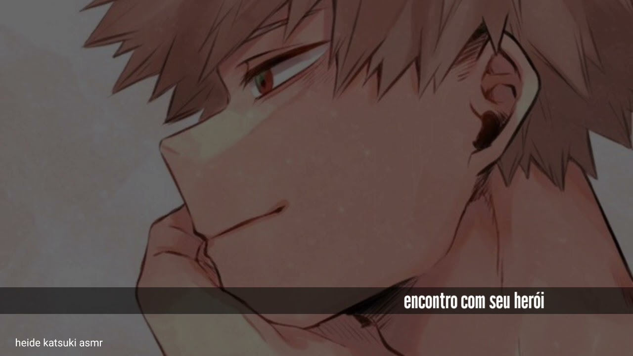 [ASMR/ BNHA] encontro com seu herói