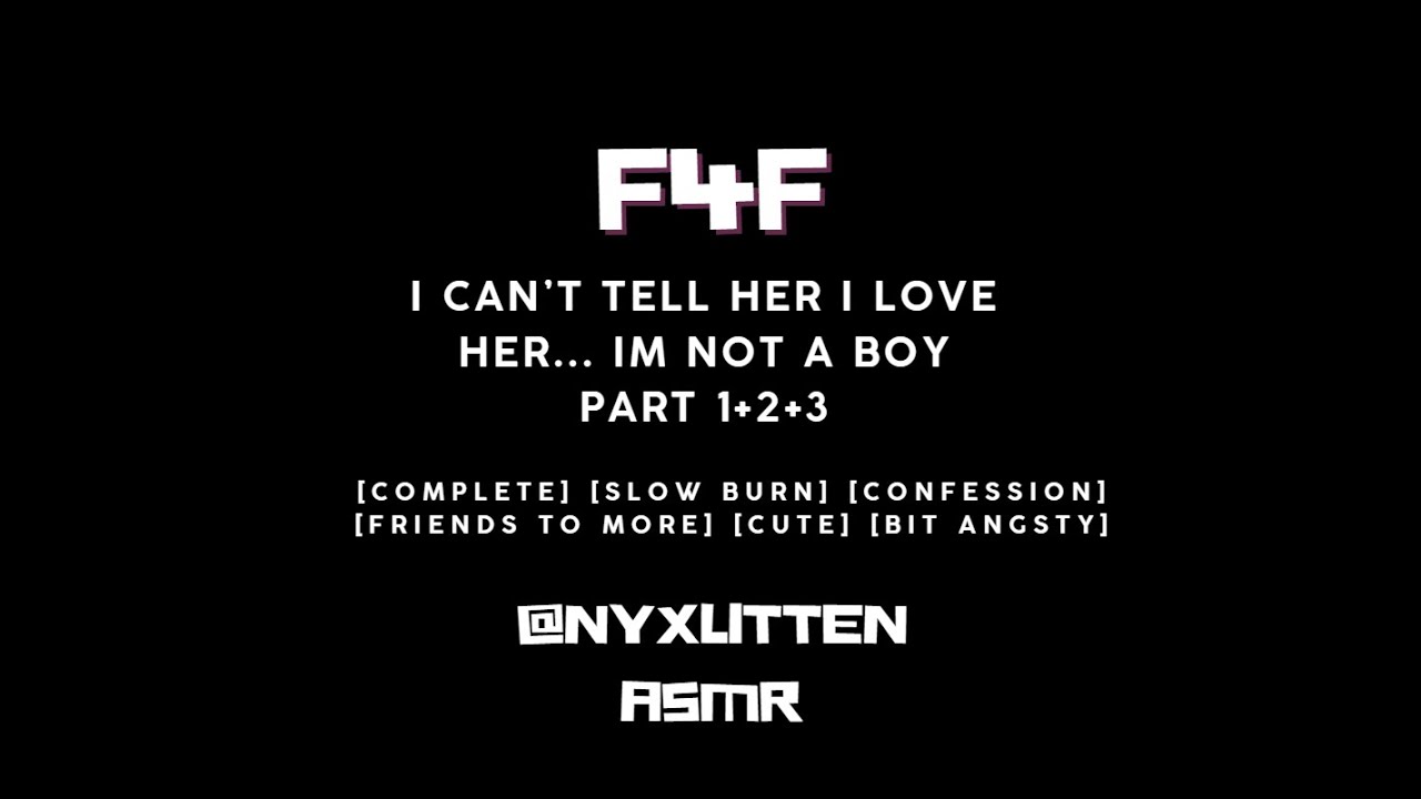[F4F] She likes a boy but I'm not a boy complete series [1+2+3] [Pining] [Confession]