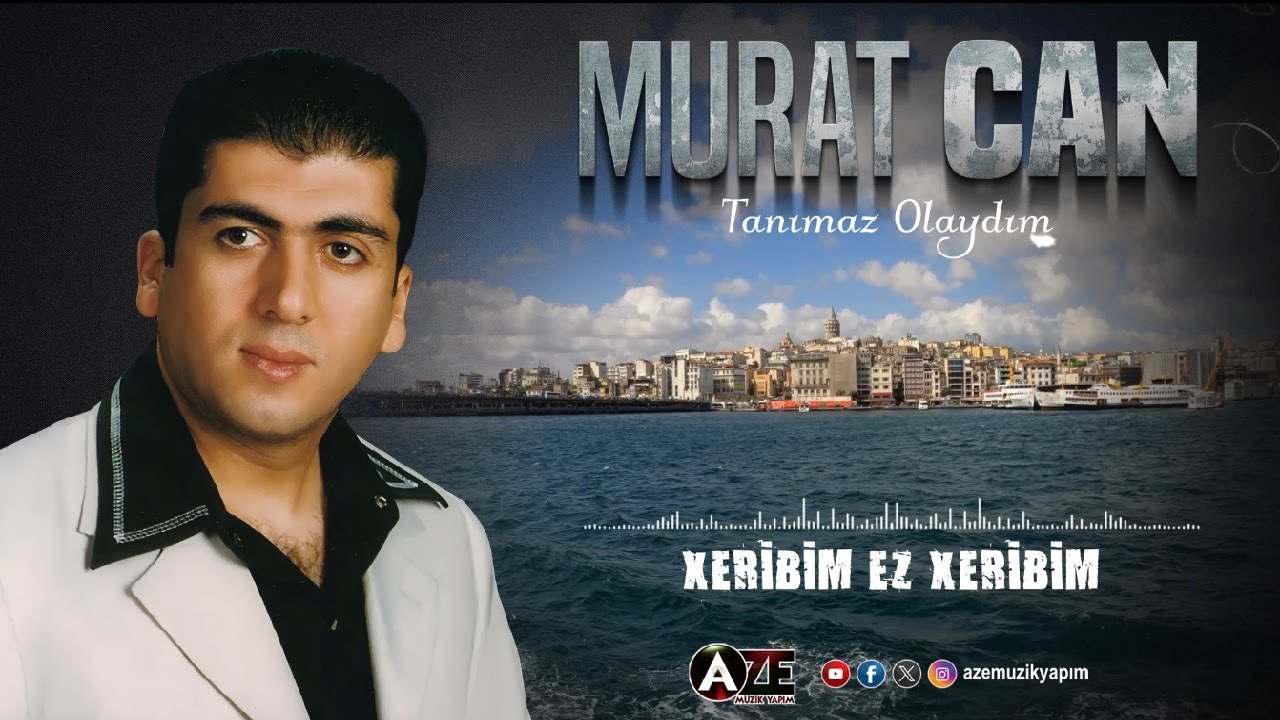 Murat Can - Xeribim Ez Xeribim