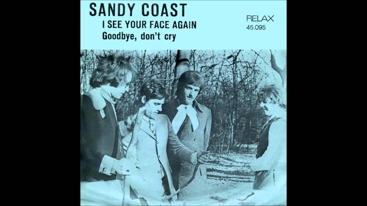 I see your face again - Sandy Coast