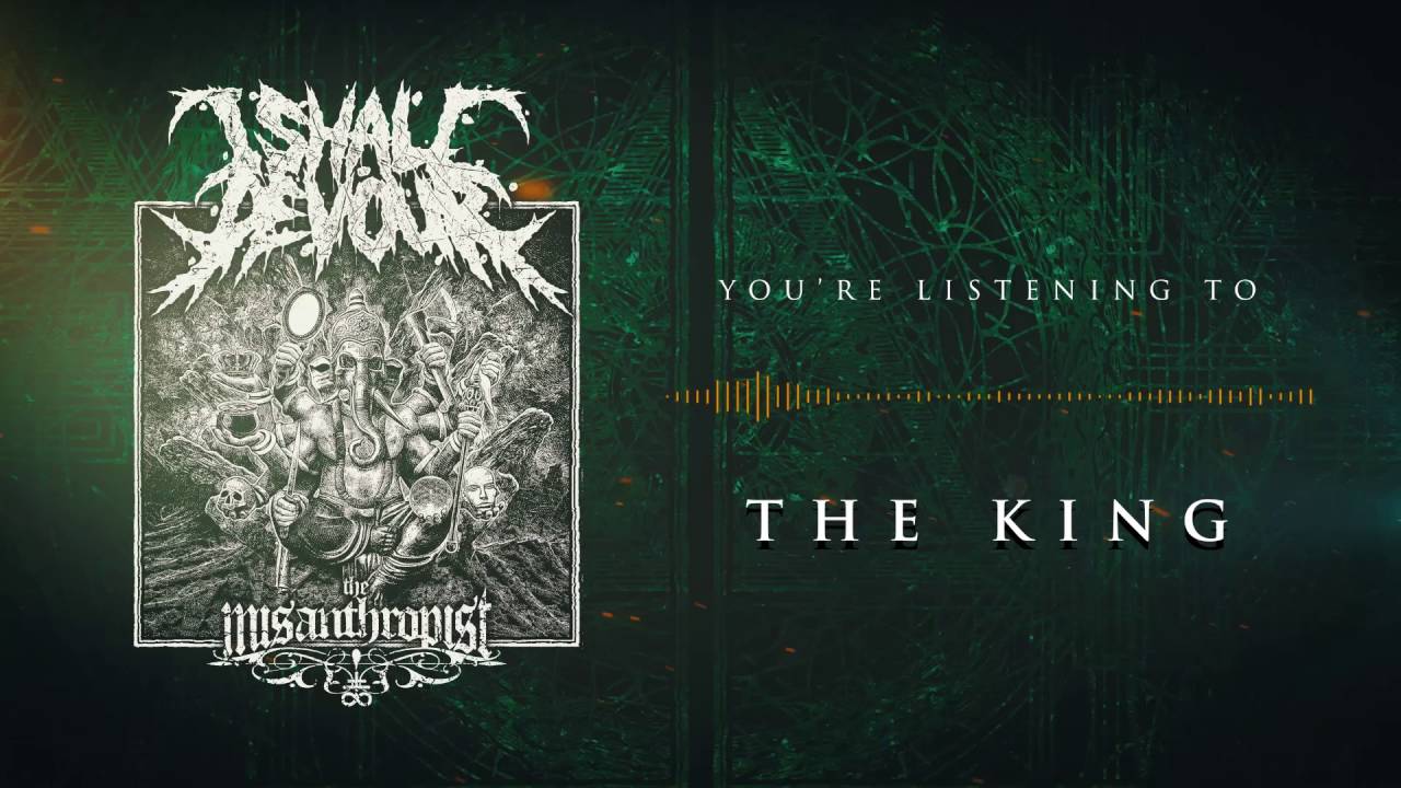 I SHALL DEVOUR - The King