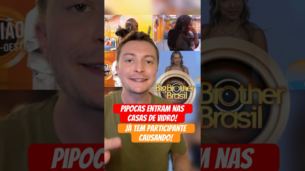 COME&Ccedil;OU! 🍿Pipocas entram na Casa de Vidro do BBB 26 e j&aacute; tem gente causando! #bbb26 #bbb #noticias