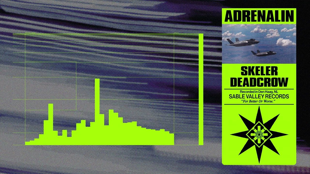 Skeler & Deadcrow  - ADRENALIN (Official Audio)