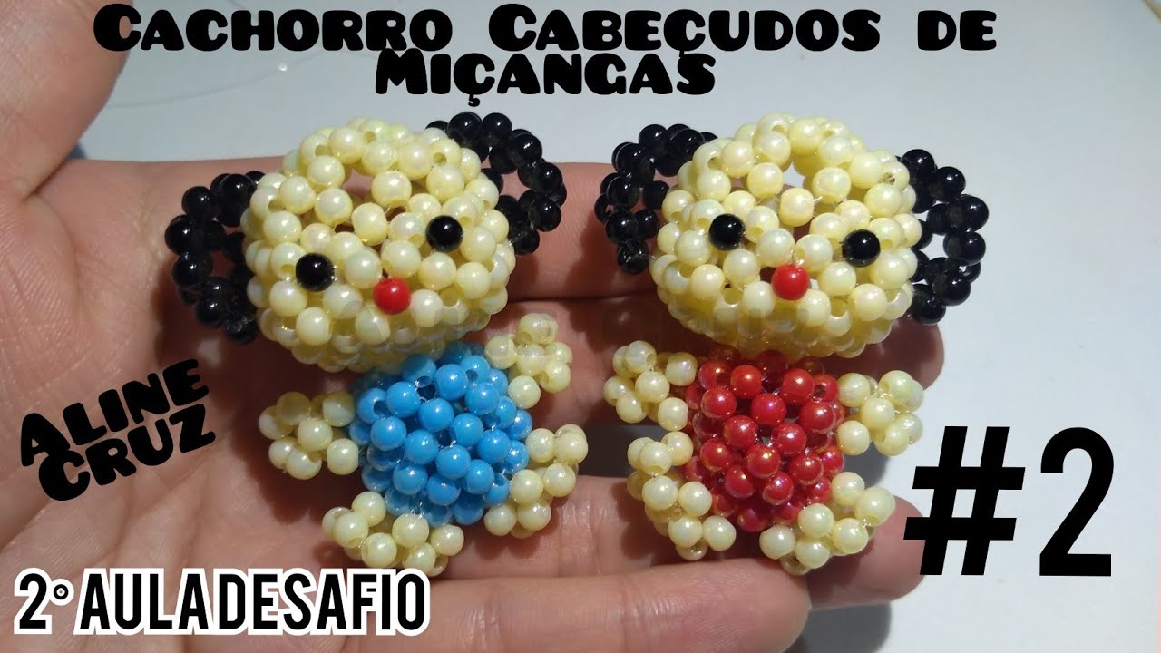 Cachorro Cabeçudo de Miçangas- Passo a Passo #2 Desafio