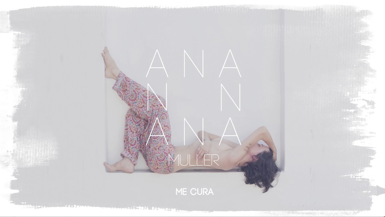 Ana Muller - Me Cura (&Aacute;udio Oficial)