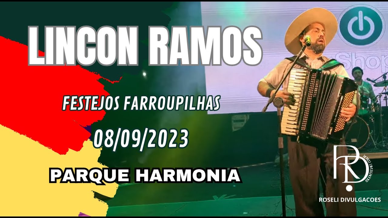 LINCON RAMOS - ACAMPAMENTO  FARROUPILHA - PARQUE HARMONIA 08/09/2023 #linconramos