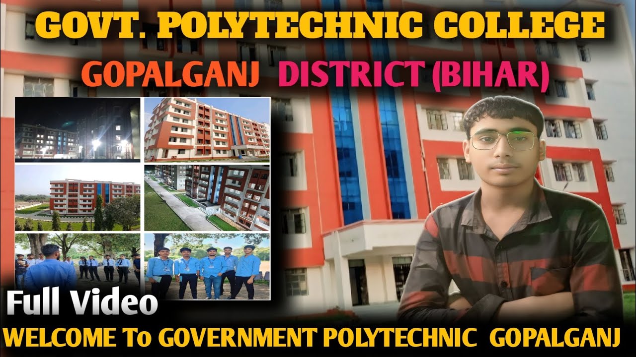 Government Polytechnic College Gopalganj Bihar || Sipaya Kuchaikot #college #engineering #polytechni