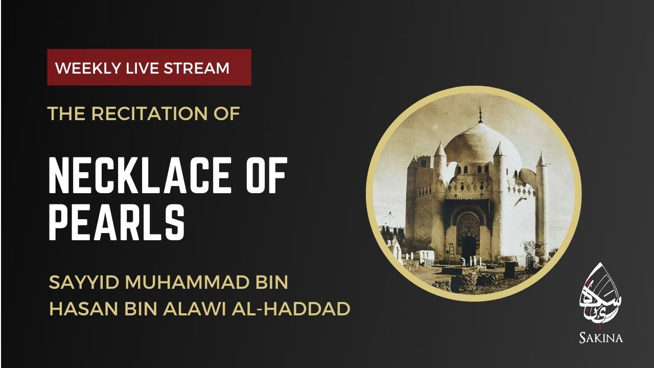 Recitation of the Necklace of Pearls (Sayyida Fatima Zahra).