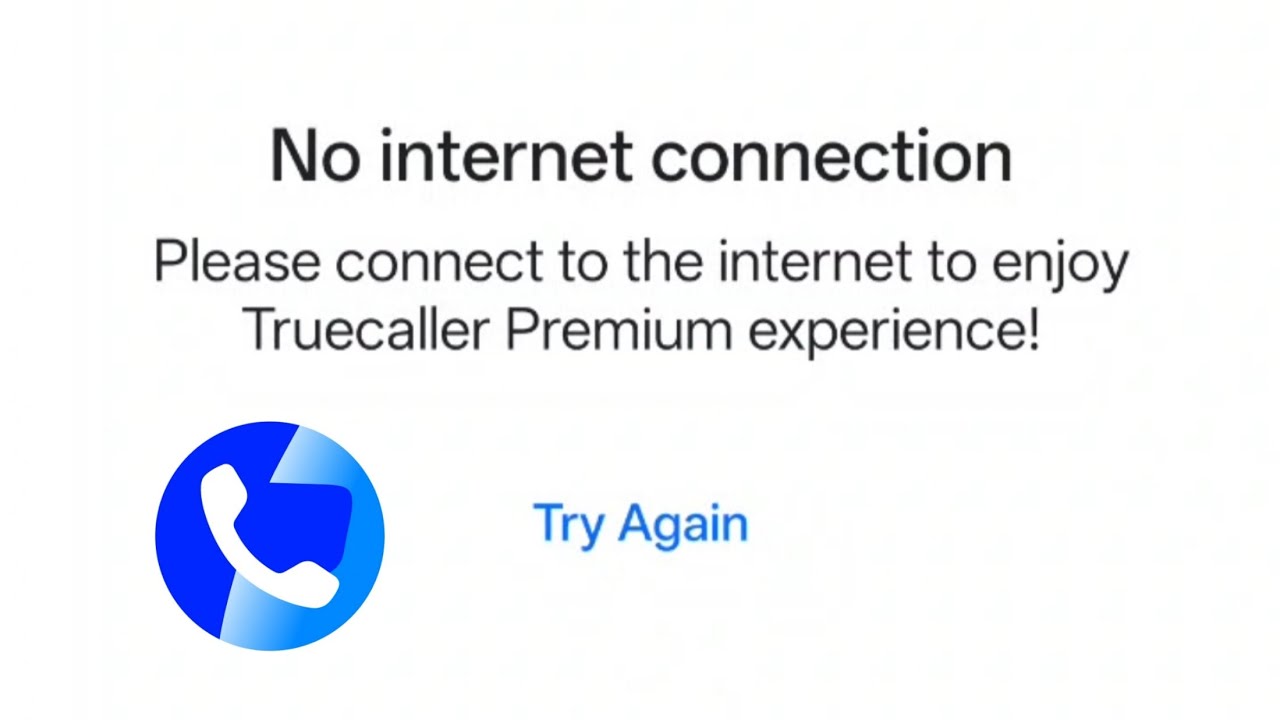 No internet connection Please connect to the internet to enjoy Truecaller Premium experience