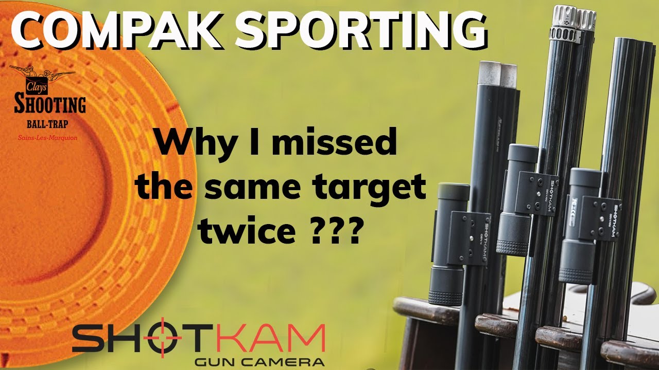 Why i missed the same target twice ? Compak sporting (@Shotkam view)