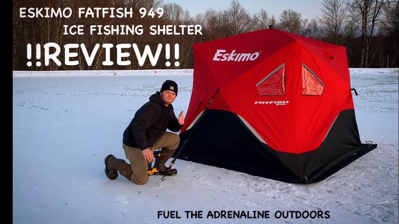 ESKIMO FATFISH 949 ICE FISHING SHELTER (REVIEW)