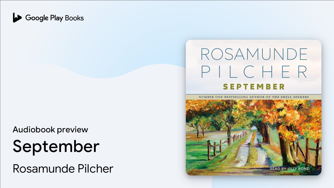 September by Rosamunde Pilcher &middot; Audiobook preview