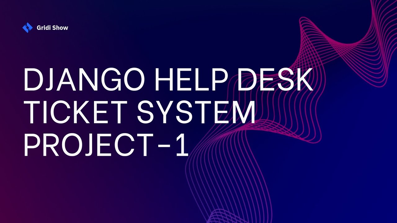 Django Help Desk Ticket System Project-1